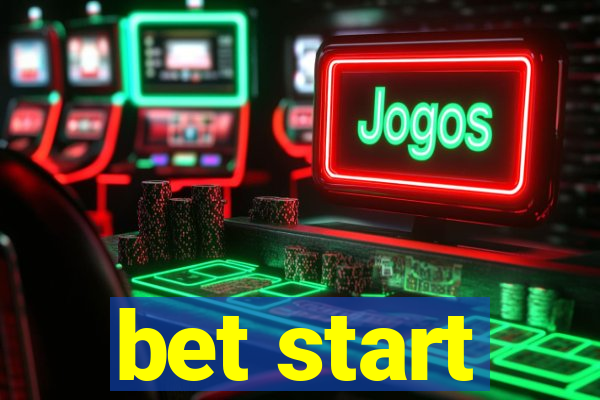 bet start