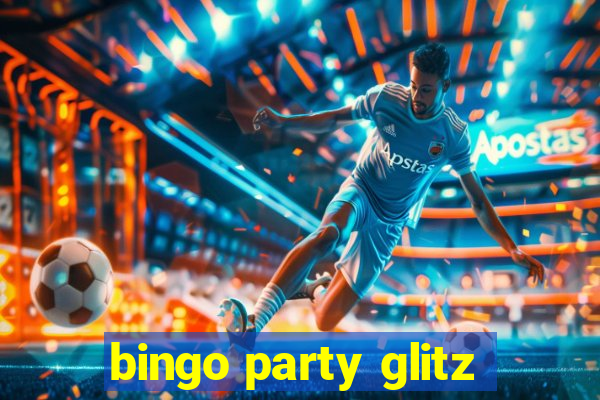 bingo party glitz