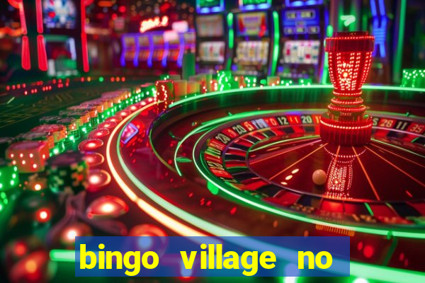 bingo village no deposit bonus