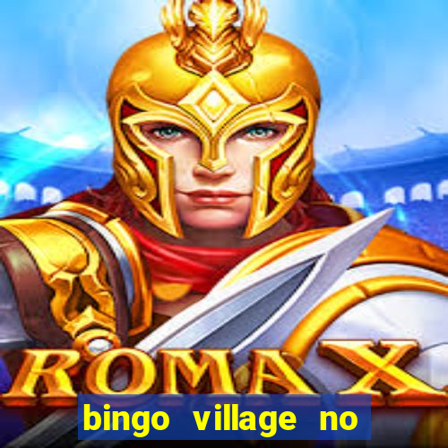 bingo village no deposit bonus