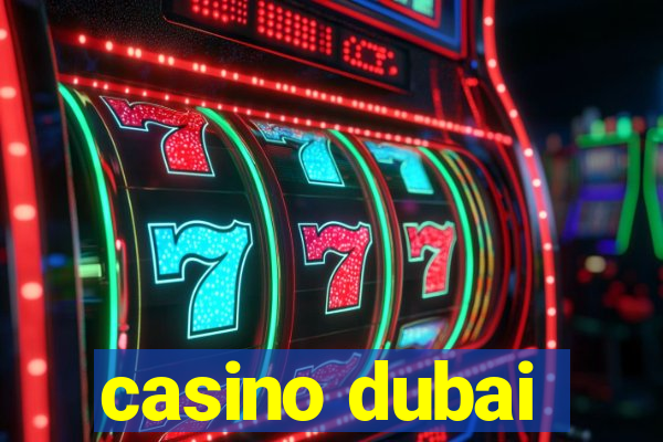 casino dubai