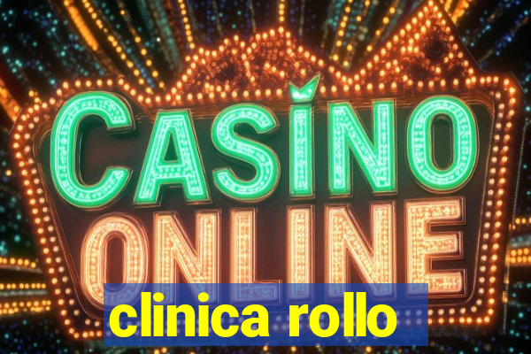 clinica rollo