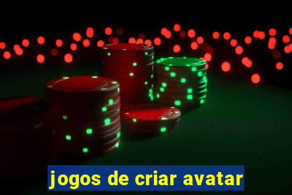 jogos de criar avatar