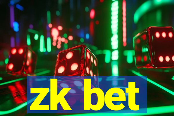 zk bet