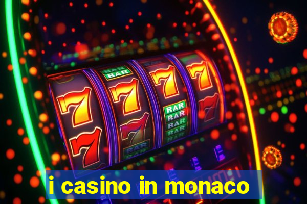 i casino in monaco