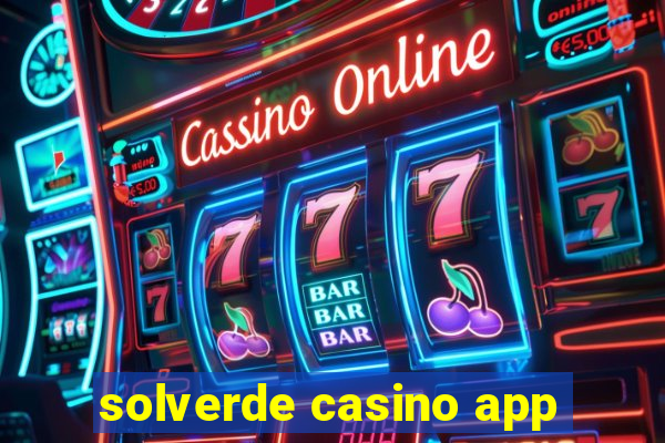 solverde casino app