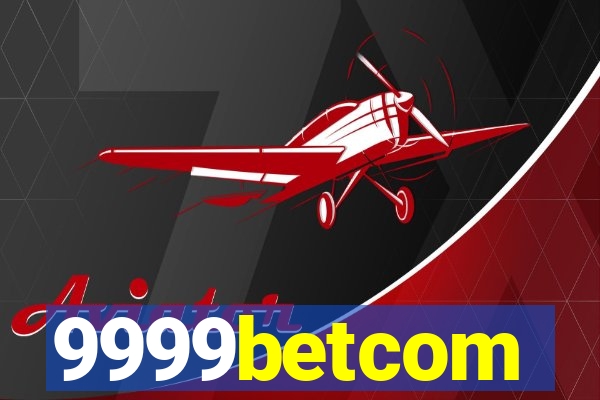 9999betcom