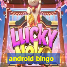 android bingo