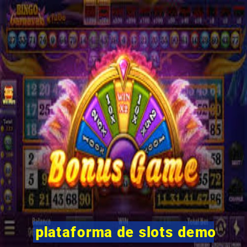 plataforma de slots demo