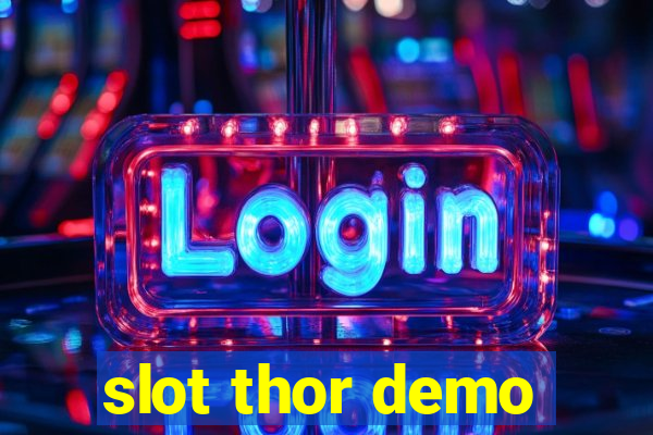 slot thor demo