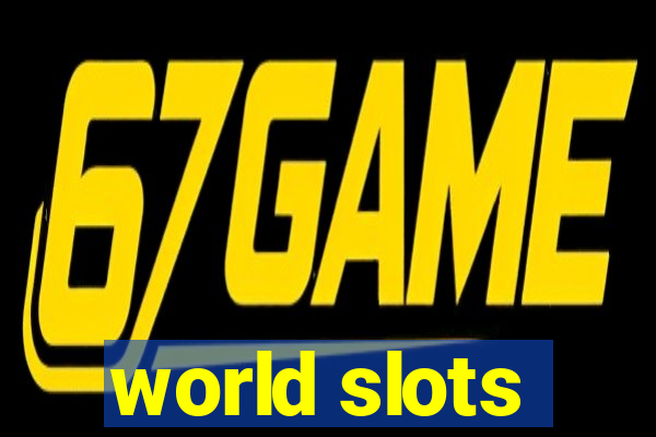 world slots