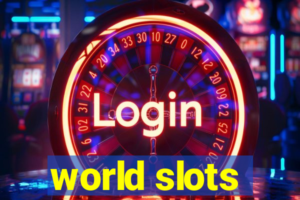 world slots