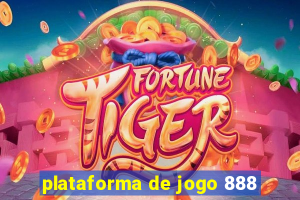 plataforma de jogo 888