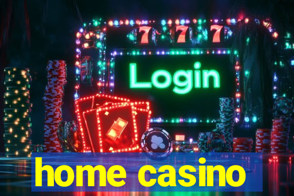 home casino