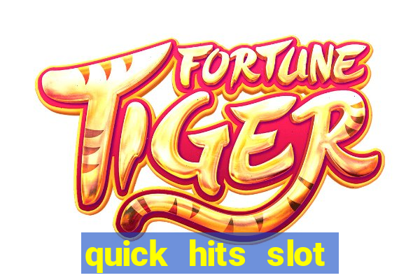 quick hits slot machine tips