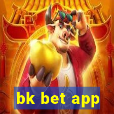 bk bet app