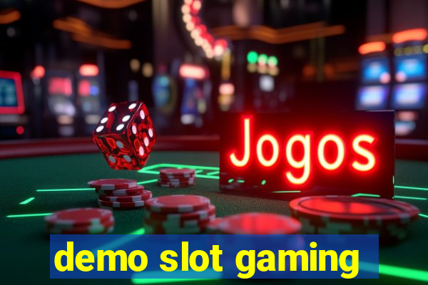 demo slot gaming