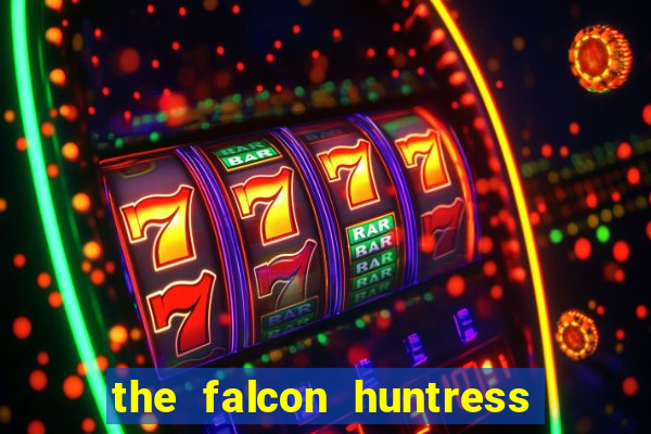 the falcon huntress slot gratis