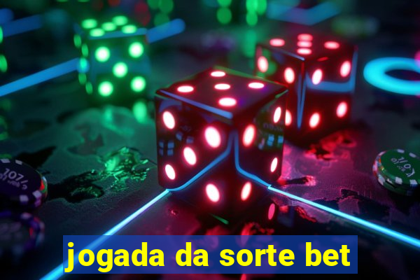 jogada da sorte bet