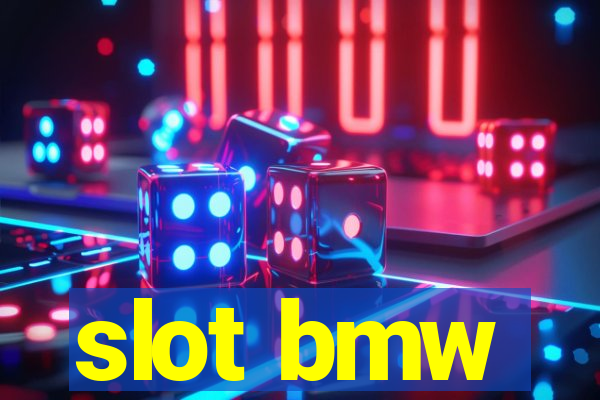 slot bmw