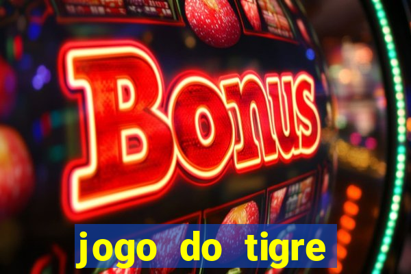 jogo do tigre deposito de 3 reais