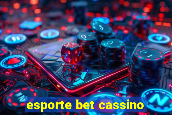 esporte bet cassino