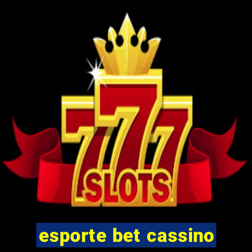 esporte bet cassino