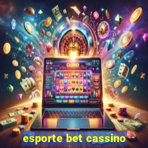 esporte bet cassino