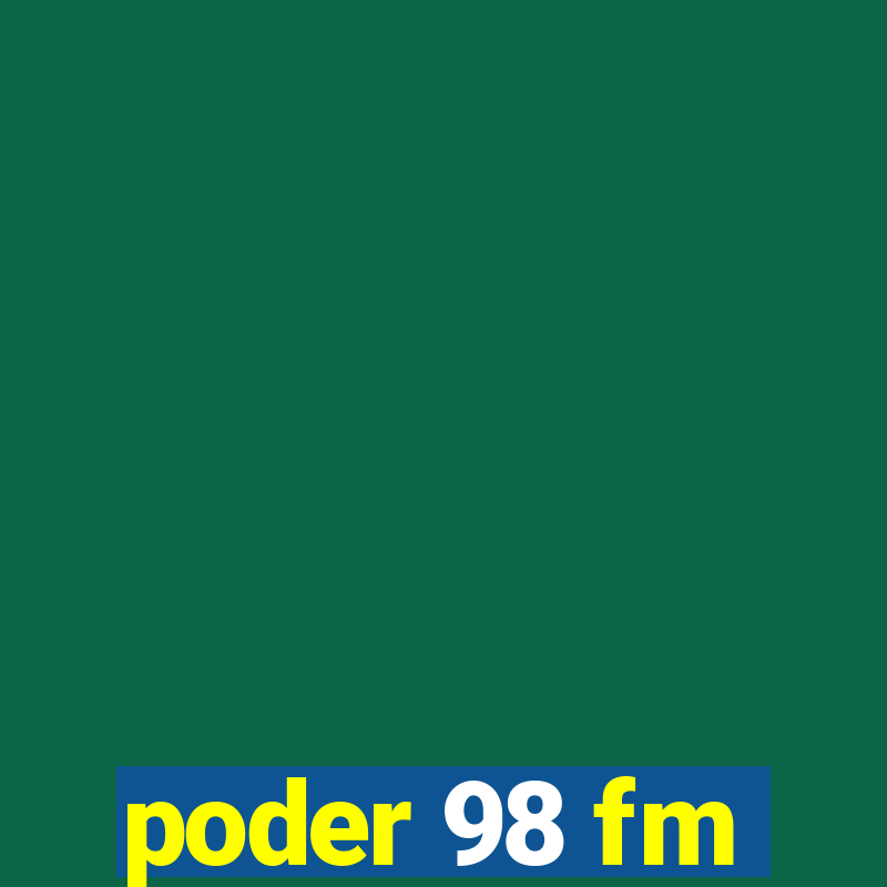 poder 98 fm