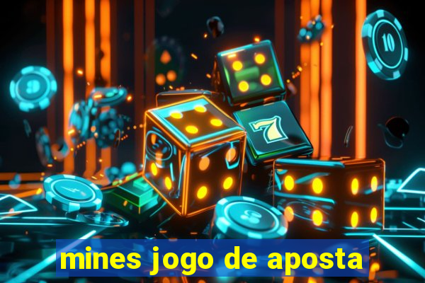 mines jogo de aposta