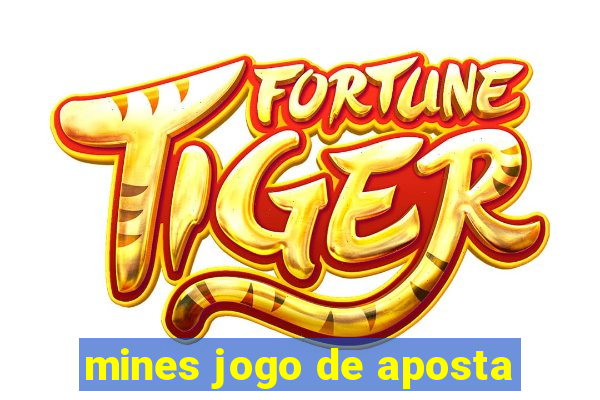 mines jogo de aposta