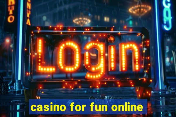 casino for fun online