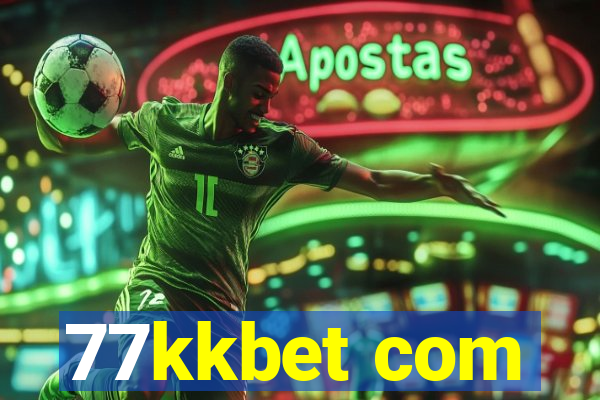 77kkbet com