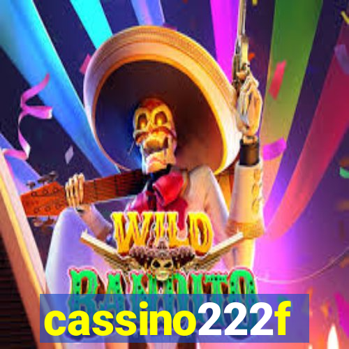 cassino222f