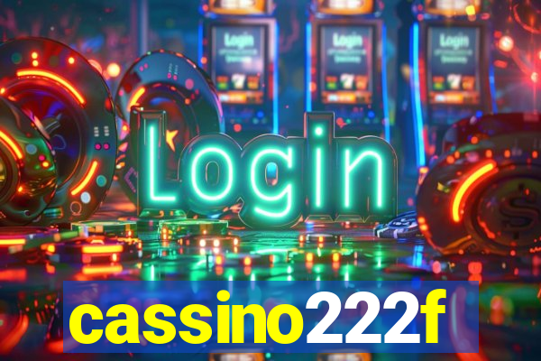 cassino222f