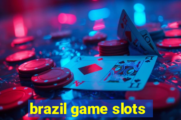 brazil game slots