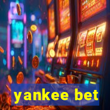 yankee bet