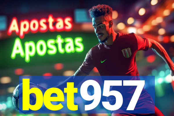 bet957