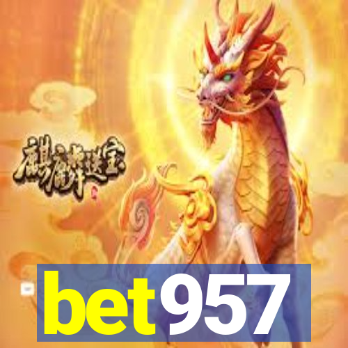 bet957