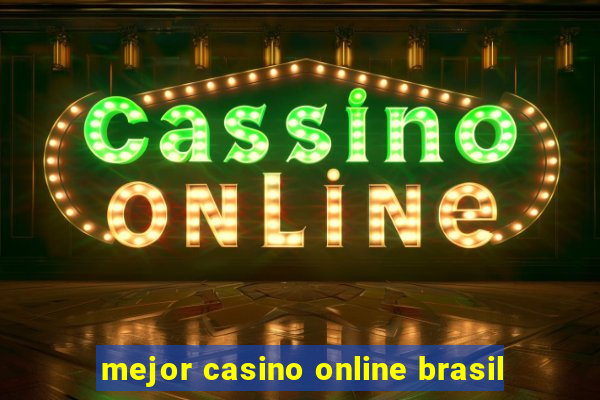 mejor casino online brasil