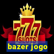 bazer jogo