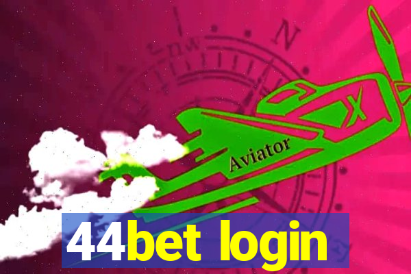 44bet login