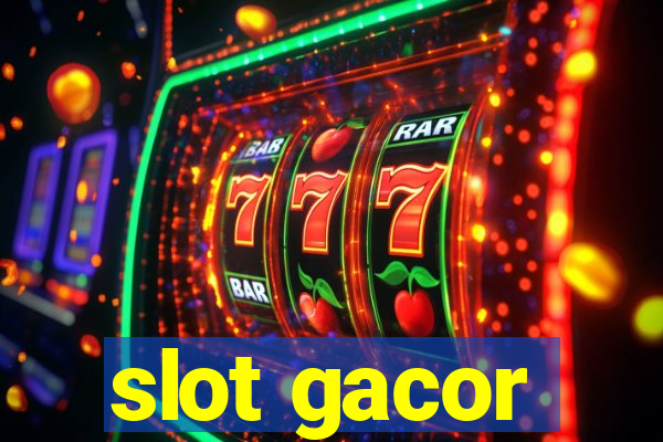 slot gacor