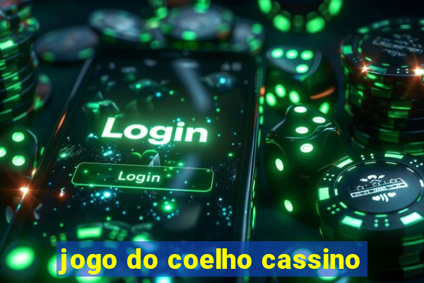 jogo do coelho cassino