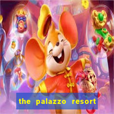 the palazzo resort hotel casino las vegas