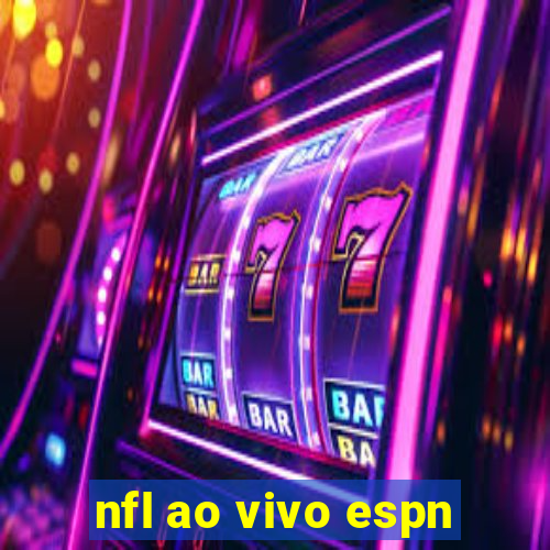 nfl ao vivo espn