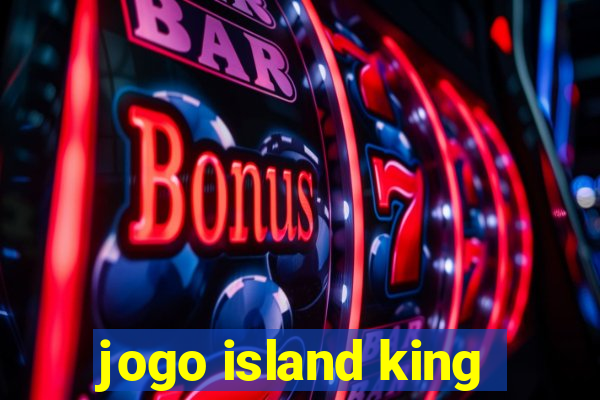 jogo island king