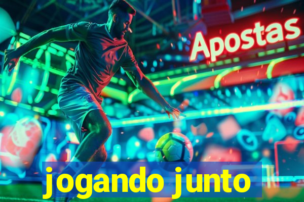 jogando junto