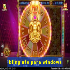 bling nfe para windows