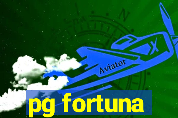 pg fortuna